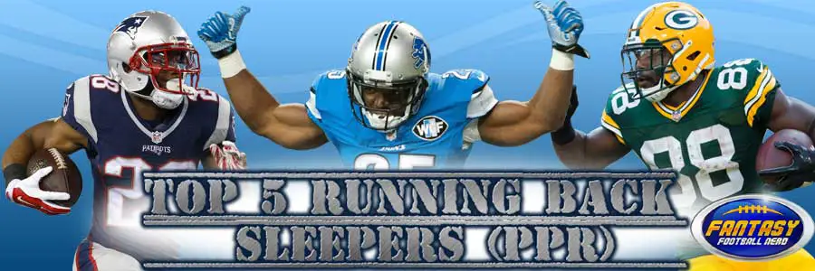 Top 5 Running Back Sleepers (PPR)